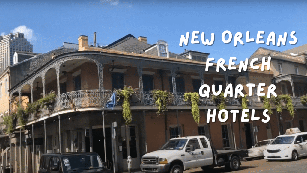 new orleans french quarter hotels